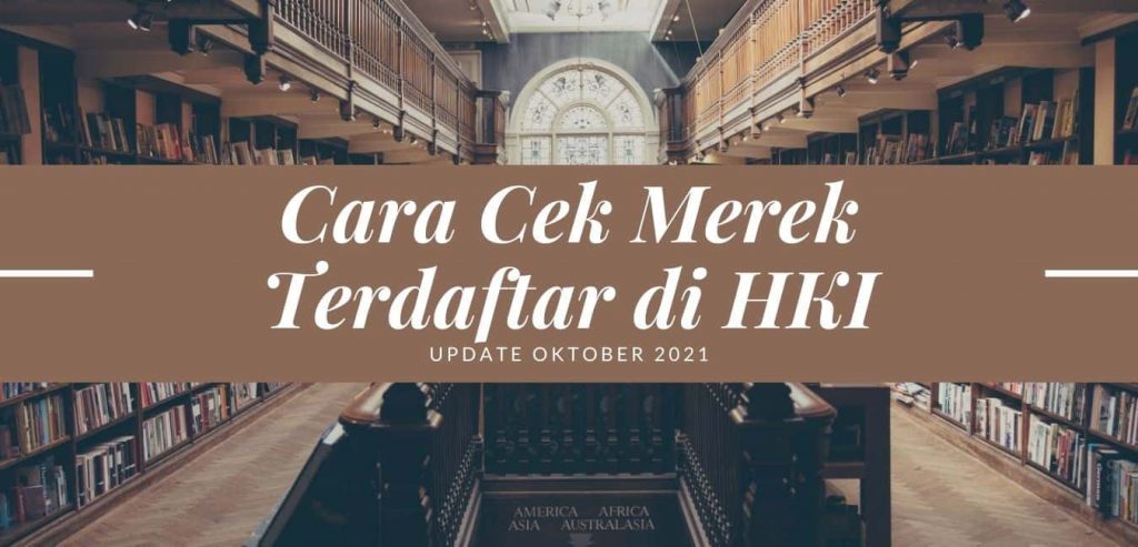 Cara Cek Merek Terdaftar di HKI